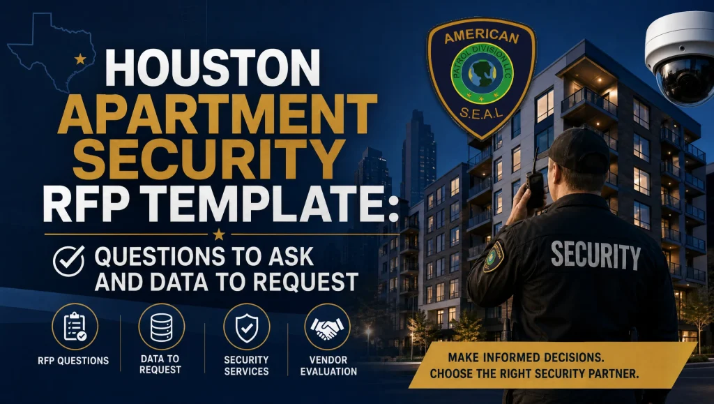 Facility manager in Houston reviewing an apartment security RFP Houston template, checking required data, KPIs, and guard post orders